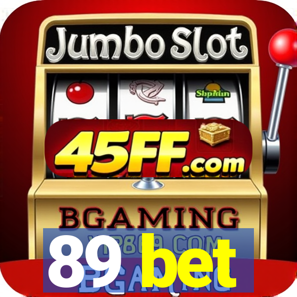 89 bet